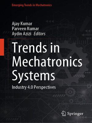 cover image of Trends in Mechatronics Systems